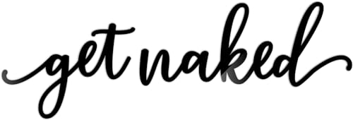 Manschin-Laserdesign get naked Schriftzug schwarz, lasergeschnitten aus Holz, in verschiedenen Größen von 75-150cm Breite, Wanddekoration, Wandkunst (L - 100x34cm, Schwarz)
