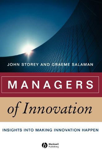Managers Innovation: Insights into Making Innovation Happen (Management, Organizations and Business) by Storey (2004-10-12)