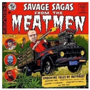 Savage Sagas from the Meatmen