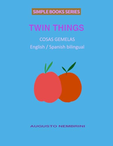 Twin Things (English and Spanish Bilingual) (Simple Books Series)