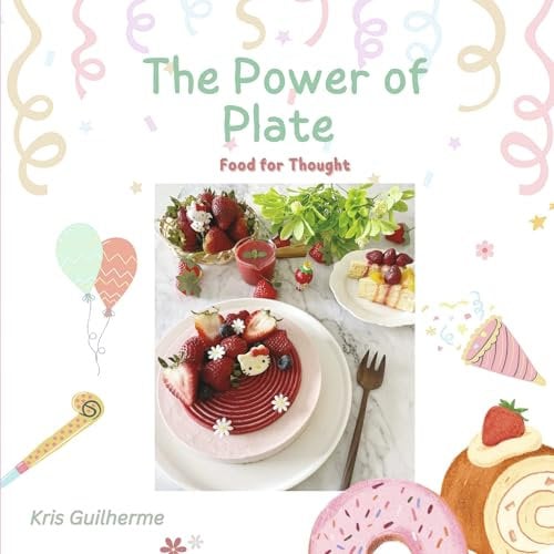 The Power of Plate: Food for Thought