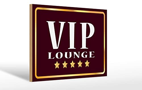 FEMER Holzschild Hinweis 30x20cm VIP Lounge 5 Sterne