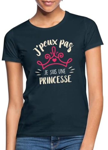 Spreadshirt J'Peux Pas Je suis Une Princesse T-Shirt Femme, S, Marine