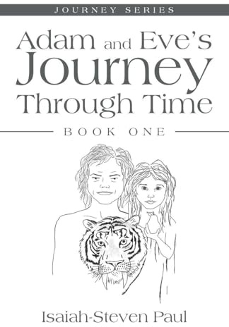 Adam and Eve’s Journey Through Time