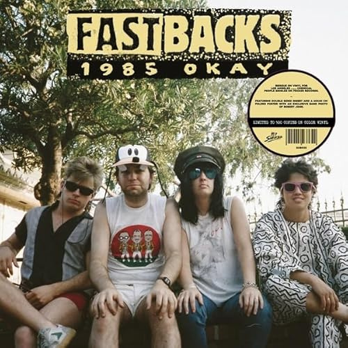 FASTBACKS - 1985 Okay
