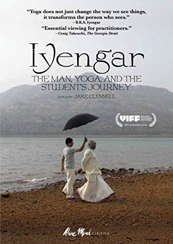 Iyengar: Man / Yoga & Student's Journey