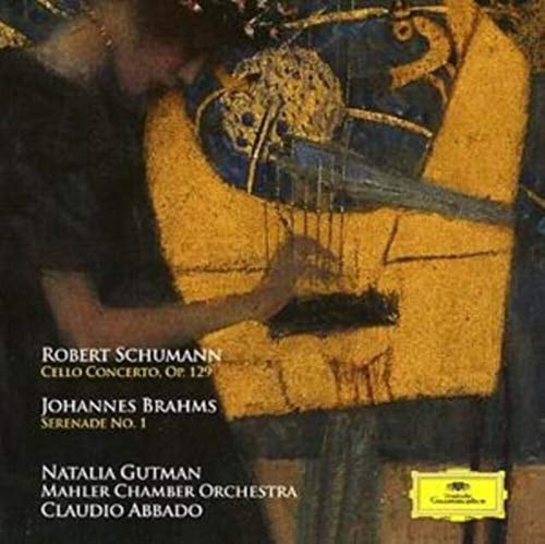 Schumann: Cello Concerto, Op. 129 / Brahms: Serenade No. 1