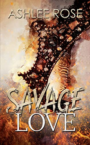 Savage Love (English Edition)