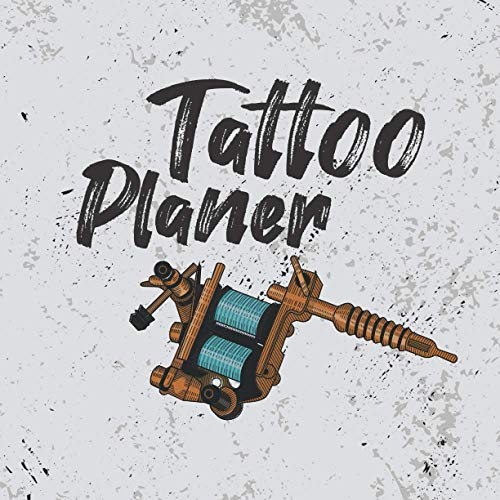 Tattoo Planer: Ein großartiger Planer für alle Tätowierer zum Eintragen der wichtigsten Angaben