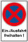 Schild Einfahrt/Ausfahrt freihalten aus PVC Hartschaum Platte 200x300 mm - 3 mm stark