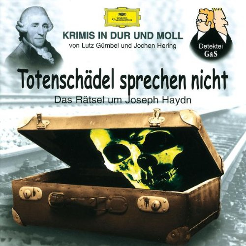 Krimis-Totenschädel Sprechen Nicht (Haydn)