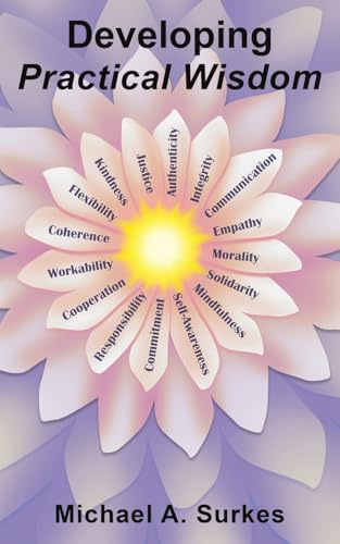 Developing Practical Wisdom