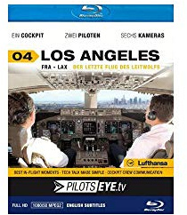 PilotsEYE.tv | LOS ANGELES | Cockpitmitflug B747 | LUFTHANSA | Der letzte Flug des Leitwolfs | Bonus: Los Angeles Tour, Farewell reception