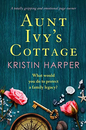 Aunt Ivy's Cottage: A totally gripping and emotional page turner (Dune Island)