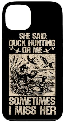 iPhone 13 Duck Hunting Hunter Vintage She Said: Duck Hunting Or Me Case