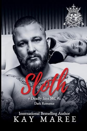Sloth (Deadly Sins MC, Band 2)