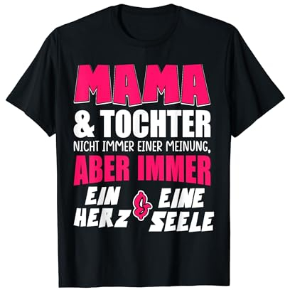 Mama & Tochter Immer ein Herz & eine Seele Mutter T-Shirt