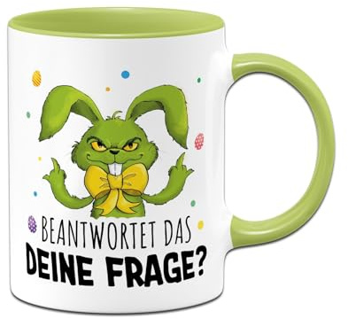Tasse Ostern - Grinch Osterhase - Beantwortet das Deine Frage? - Hasen Ostertasse lustig mit Spruch - Ostergeschenk für Erwachsene Männer & Frauen - Oster Geschenke (Grün)