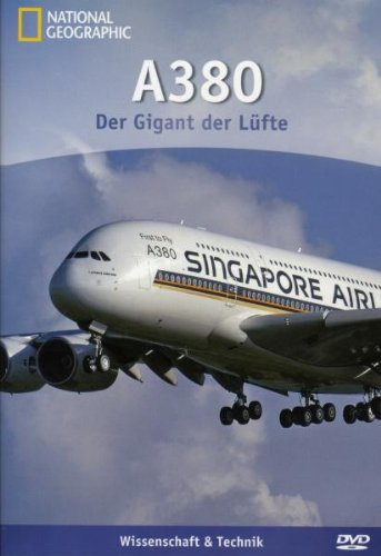 A380 - Der Gigant der Lüfte - National Geographic