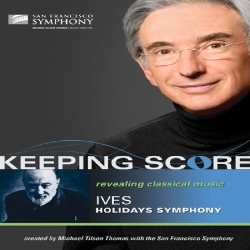 Keeping Score - Ives: Holidays Symphony [Blu-ray]