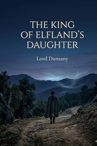 The King of Elfland's Daughter