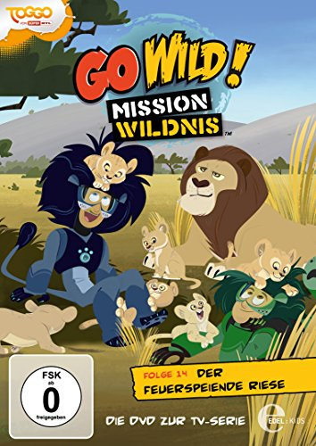 Go Wild! - Mission Wildnis - Folge 14: Der feuerspeiende Riese