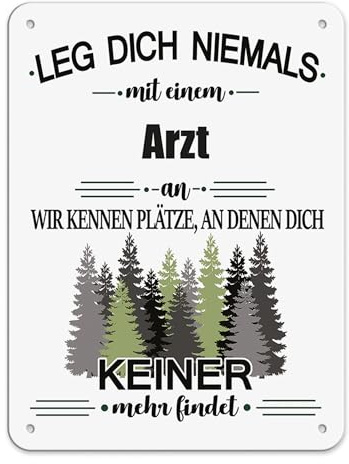 Berufe Blech-Schild - Leg dich niemals mit einem Arzt an - Lustiges Geschenk Büro, Job, Arbeit, Kollegen, Freunde, Metall-Poster - Querformat A5