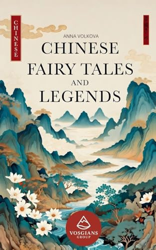 Chinese Fairy Tales and Legends