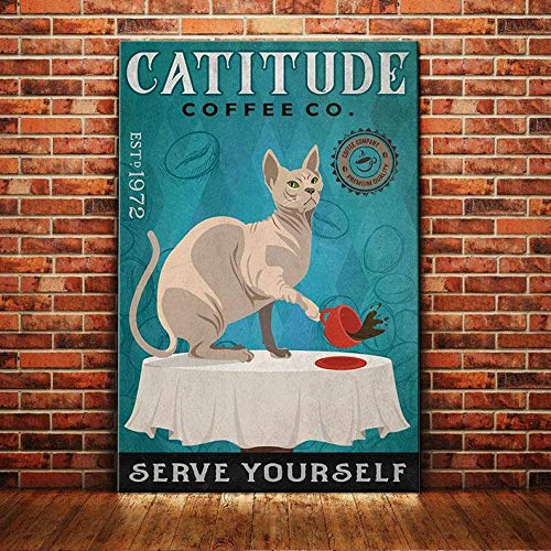 TNND Sphynx Catitude Coffee Co Serve Yourself Poster Sphynx Katzenliebhaber Geschenk Sphynx Katze Poster Sphynx Katze Kaffee Poster Sphynx Metallschild Poster 20,3 x 30,5 cm