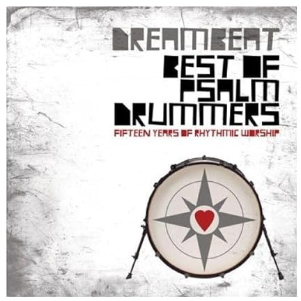 The Best of Psalm Drummers