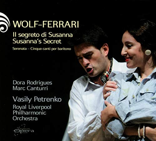 Wolf-Ferrari: Susanna'S Secret, Serenata: Five Son