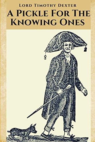 A Pickle For The Knowing Ones: With Annotated