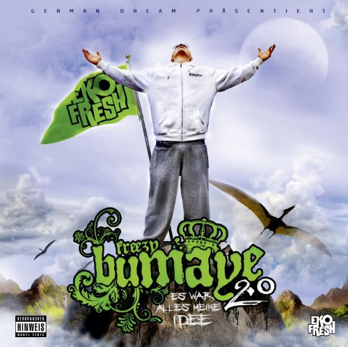 Freezy Bumaye 2.0 - Es War Alles Meine Idee