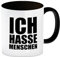 trendaffe Ich hasse Menschen Kaffeebecher Henkel und Innenseite Schwarz