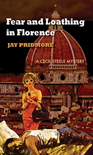 Fear and Loathing in Florence (English Edition)