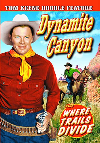 Dynamite Canyon/Where the Trails Divide