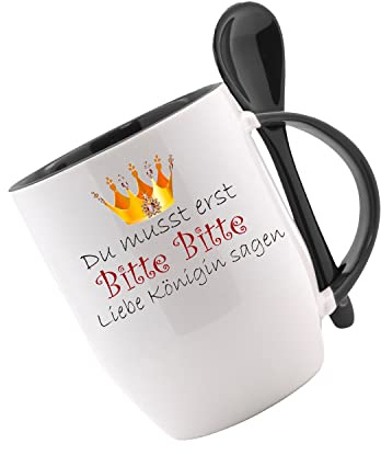 Tasse mit Löffel Du musst erst Bitte Bitte liebe Königin sagen Löffeltasse, Kaffeetasse mit Motiv, Bürotasse, bedruckte Tasse mit Sprüchen oder Bildern