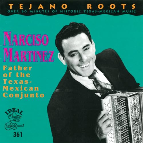 Father of the Texas Mexican Conjunto