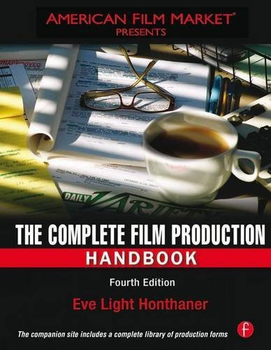 The Complete Film Production Handbook (American Film Market Presents) by Eve Light Honthaner (2015-08-28)