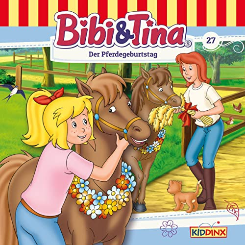Der Pferdegeburtstag: Bibi und Tina 27