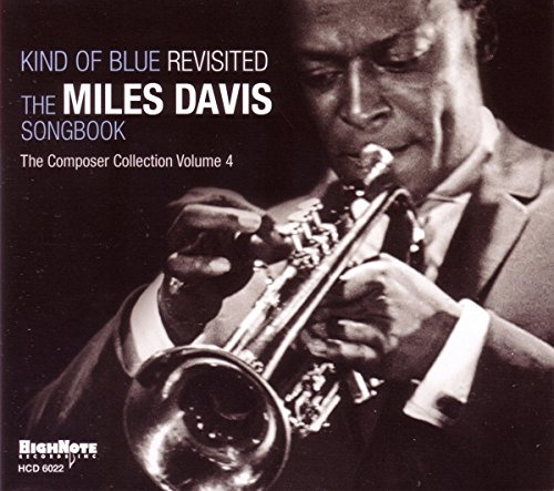 KIND OF BLUE: REVISITED MILES DAVIS SONGBOOK / VAR