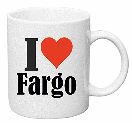 Reifen-Markt Kaffeetasse I Love Fargo Keramik Höhe 9,5cm ? 8cm in Weiß