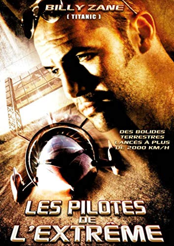 Les pilotes de l'extrme