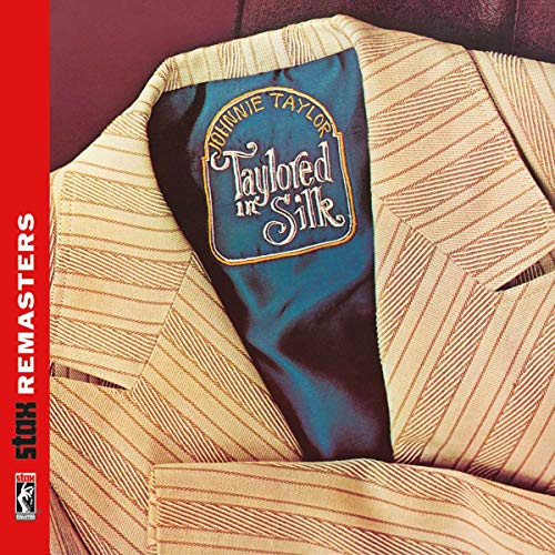 Taylored in Silk (Stax Remasters)