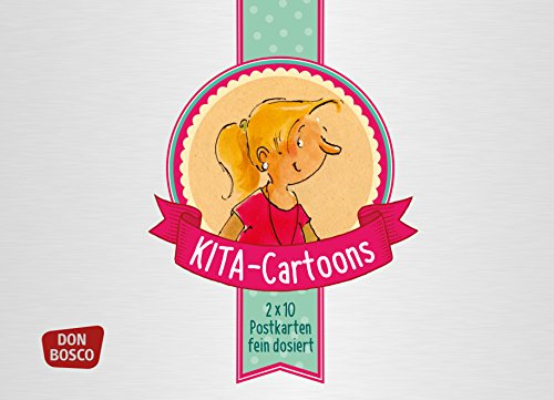 Kita-Cartoons: 2x10 Postkarten fein dosiert (Fein dosiert! Postkarten in einer hochwertigen und wiederverwendbaren Metalldose)