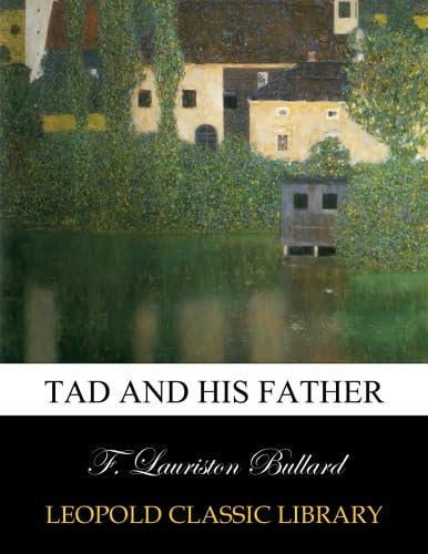 Tad and his father