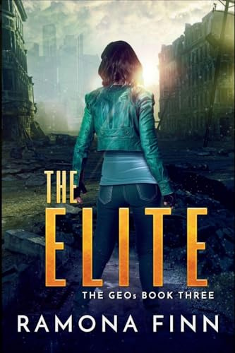 The Elite (The Geos, Band 3)