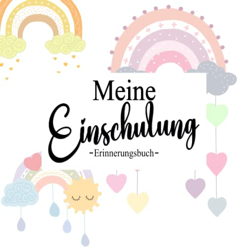 Mein Gästebuch für die Einschulung: Fantastische Glücksmomente für deine Einschulung - Perfektes Buch zum Eintragen für Glückwünsche und schönen Fotos ... I Besten Erinnerungen für dein Schulkind
