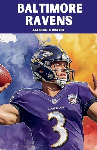 Baltimore Ravens Alternate History