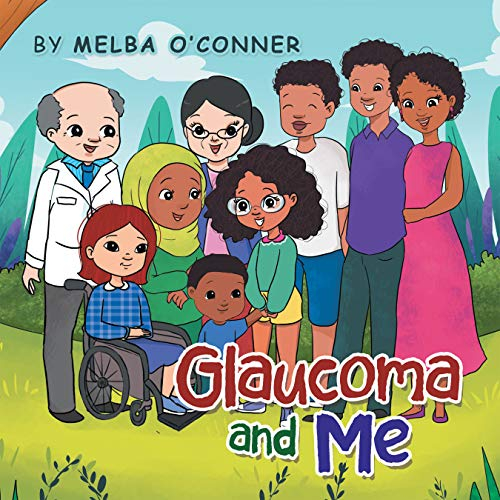 Glaucoma and Me (English Edition)